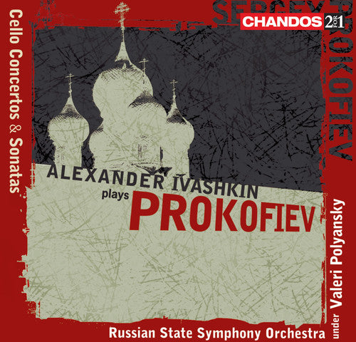 Prokofiev / Ivashkin / Russian State So: Cello Concertos & Sonatas