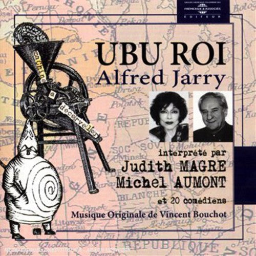 Jarry, Alfred: UBU Roi: Lu Par Judith Magre, Michel Aumont Et 20 Comediens