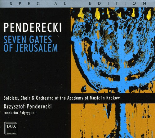 Penderecki Recitation Sym Orch / Penderecki: Sym No 7 / Seven Gates of Jerusalem for Five