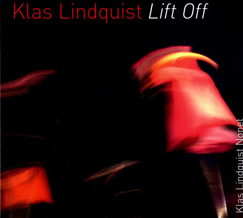 Lindquist, Klas: Lift Off