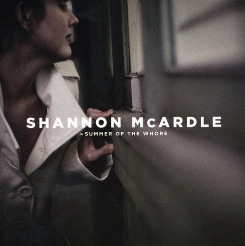 McArdle, Shannon: Summer of the Whore