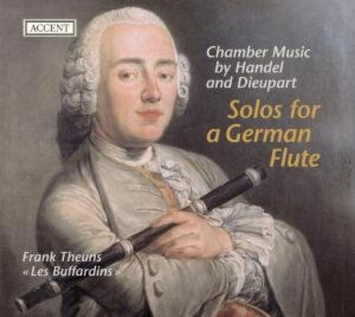 Handel / Dieupart / Theuns: Solos for a German Flute