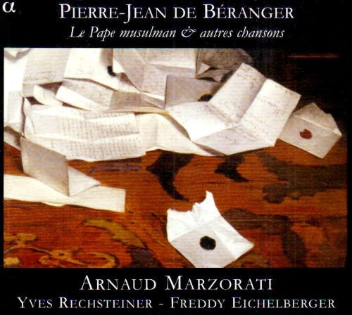 Beranger / Eichelberger / Rechsteiner / Marzorati: Le Pape Musulman & Other Songs