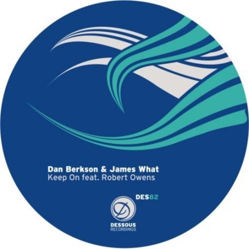 Berkson, Dan & What, James: Keep on