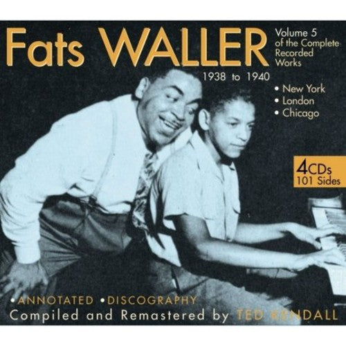 Waller, Fats: Of The Complete Recorded Works 1938-40, Vol. 5