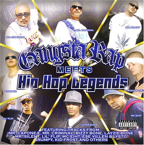 Gangsta Rap Meets Hip-Hop Legends / Various: Gangsta Rap Meets Hip-hop Legends