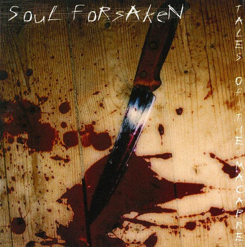 Soul Forsaken: Tales of the Macabre