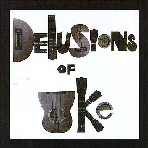 Ukelilli: Delusions of Uke