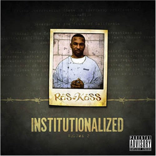 Ras Kass: Institutionalized, Vol. 2