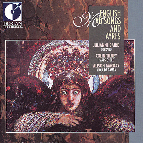 Baird / Tilney: English Mad Songs & Ayres