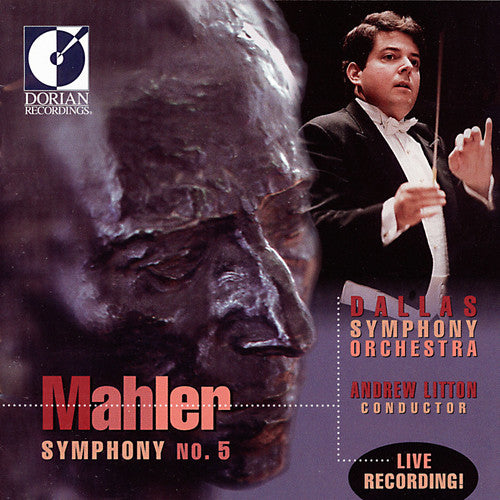 Mahler / Litton / Dallas Symphony Orchestra: Symphony 5 (Live)