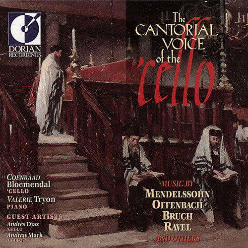 Bloemendal / Diaz / Mark / Tryon: Cantoral Voice of the 'Cello