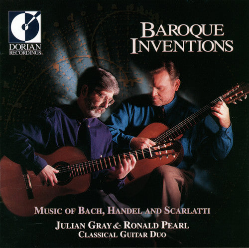 Bach / Handel / Scarlatti / Gray / Pearl: Baroque Inventions