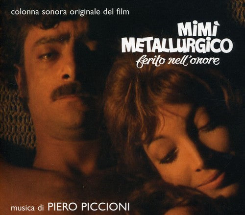 Piccioni, Piero: Mimì Metallurgico Ferito Nell'Onore (The Seduction of Mimi) (Original Motion Picture Soundtrack)