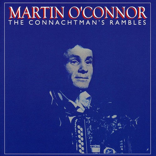 O'Connor, Martin: The Connachtman's Rambles