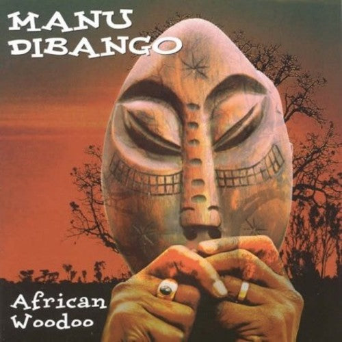 Dibango, Manu: African Woodoo