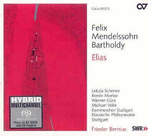 Mendelssohn / Klassiche Phil Stuttgart / Bernius: Elias