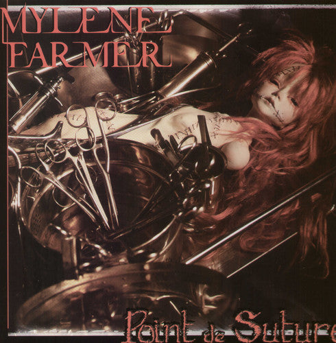 Farmer, Mylene: Point De Suture