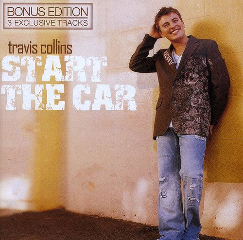 Collins, Travis: Start the Car