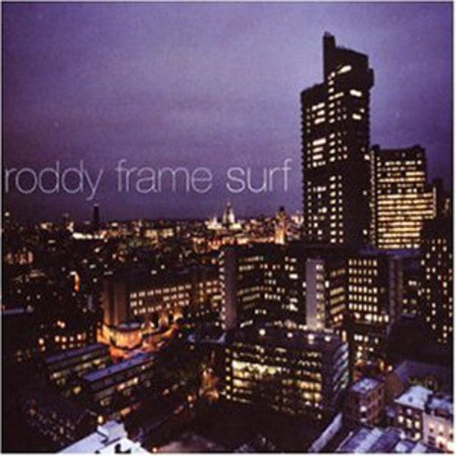 Frame, Roddy: Surf