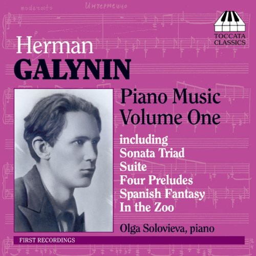 Galynin / Solovieva: Piano Music 1