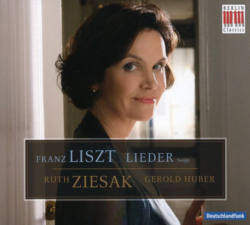 Liszt / Ziesak / Huber: Lieder