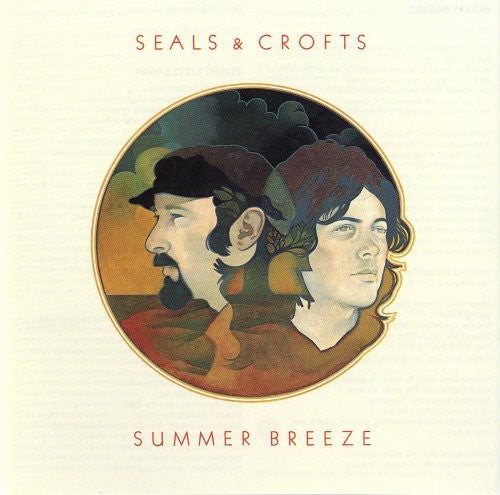 Seals & Crofts: Summer Breeze