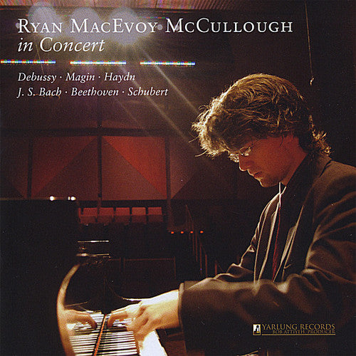 McCullough, Ryan Macevoy: Ryan MacEvoy McCullough in Concert