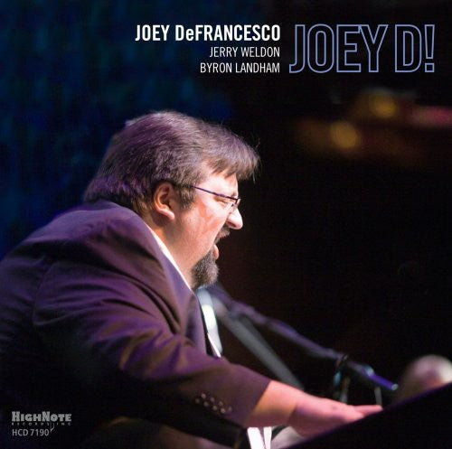 Defrancesco, Joey: Joey D!