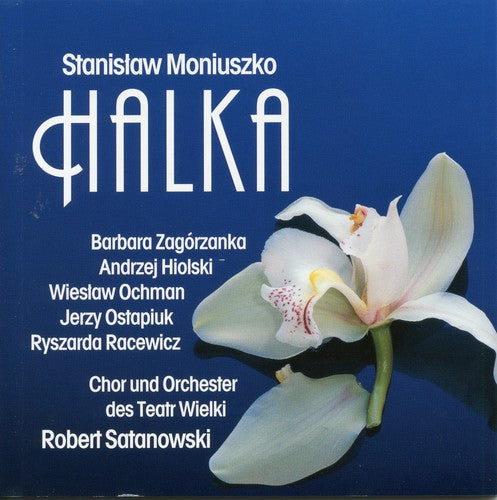 Moniuszko / Satanowski: Halka