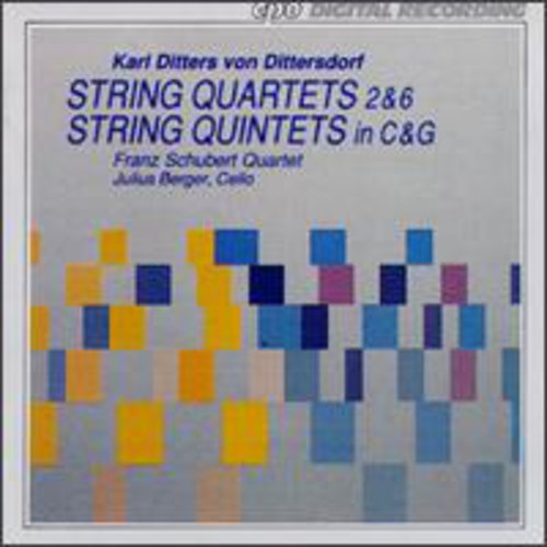 Dittersdorf / Franz Schubert Quartet: String Quartets 2 & 6