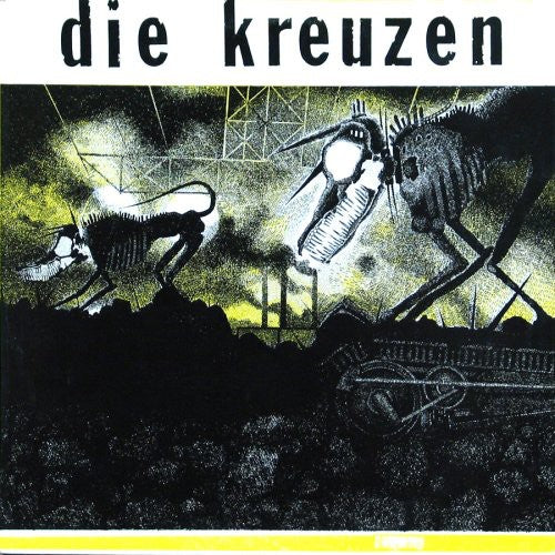 Die Kreuzen: Die Kreuzen