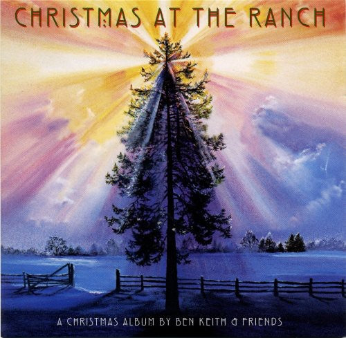 Keith, Ben & Friends: Christmas At The Ranch