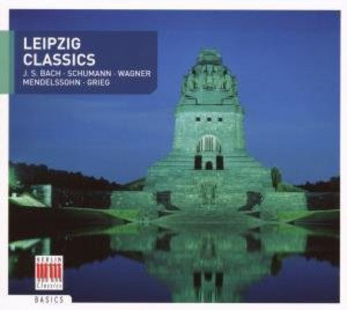 Bach / Schumann: Leipzig Classics