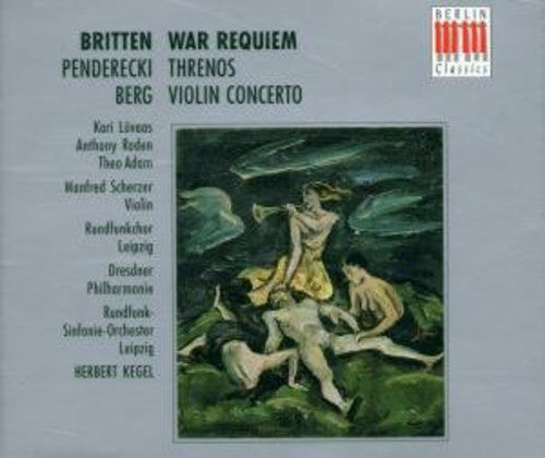 Britten / Penderecki / Berg: War Requiem