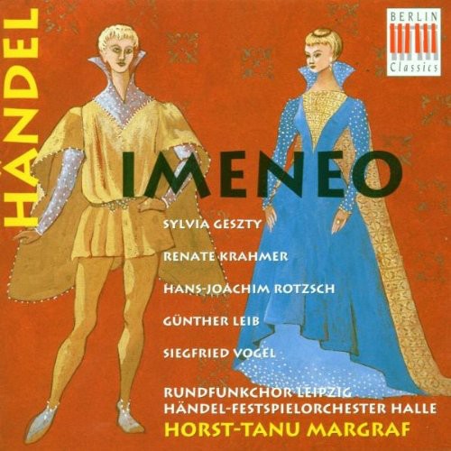 Handel / Leipzig Radio Chorus: Imeneo