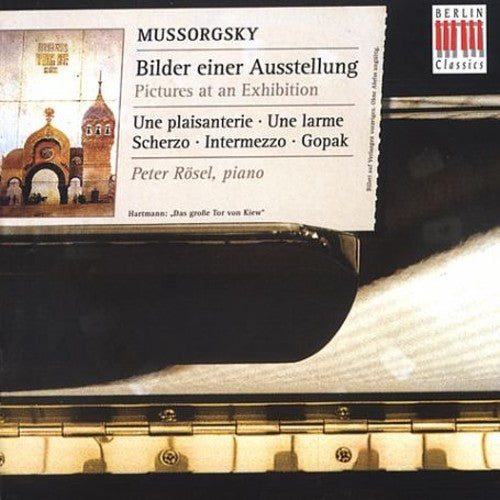 Mussorgsky / Rosel: Pictures at An Exhibition