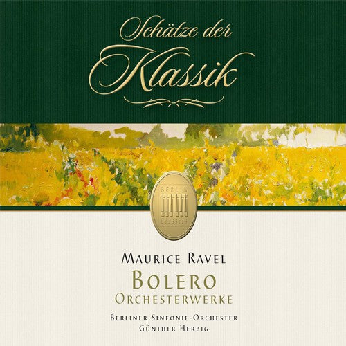 Ravel / Bso / Herbig: Orchestral Works