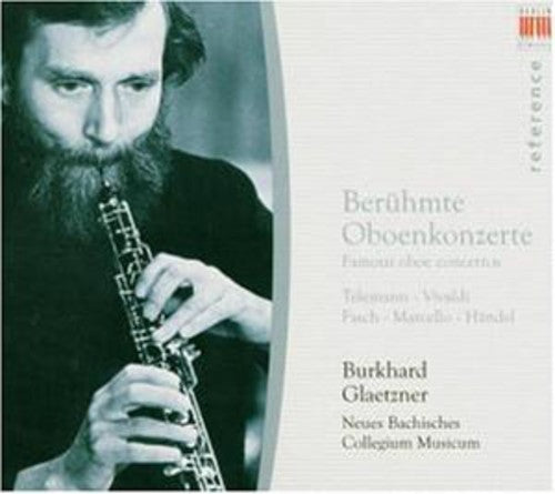 Telemann / Glaetzner / Neues Bachi: Famous Oboe Concertos