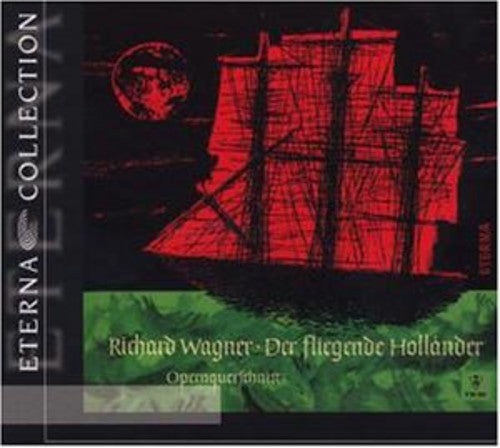 Wagner: Die Fliegende Hollander (Highlights)