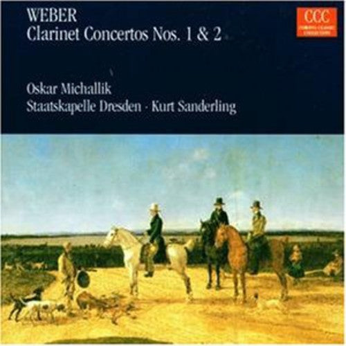 Weber / Sanderling / Staatskapelle Dresden: Clarinet Concertos