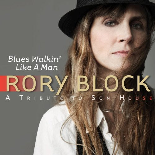 Block, Rory: Blues Walkin Like a Man: Tribute to Son House