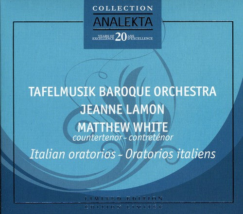 White, Matthew / Tafelmusik Baroque Orchestra: Italian Oratorios