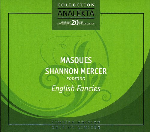 Masques / Mercer: English Fancies