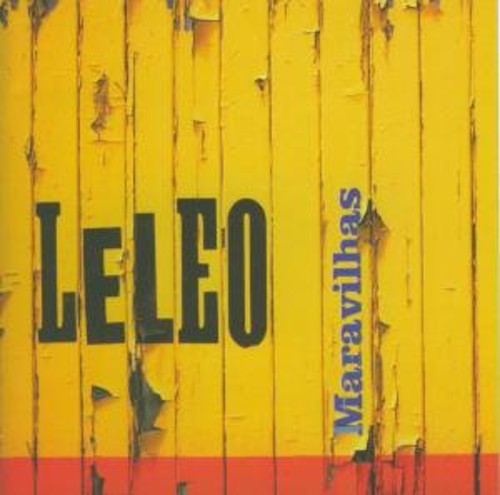 Leleo: Maravilhas