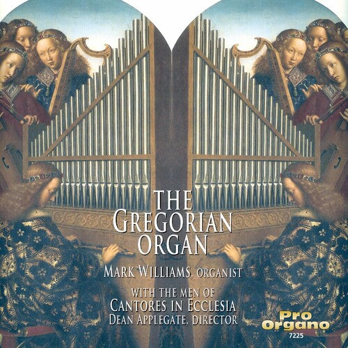 Bach / Alain / Langlais / Williams: Gregorian Organ