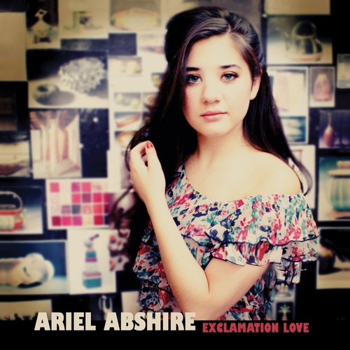 Abshire, Ariel: Exclamation Love