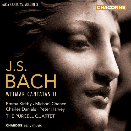 Bach, J.S. / Kirkby / Chance / Purcell Quartet: Early Cantatas 3 - Weimar Cantatas