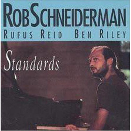 Schneiderman, Rob: Standards