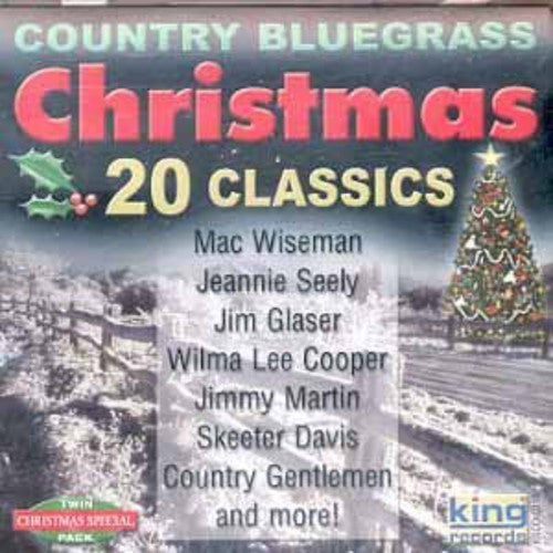 Grand Ole Opry Stars: 20 Country Bluegrass Christmas Song